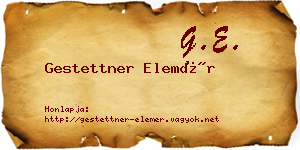 Gestettner Elemér névjegykártya